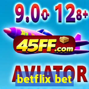 betflix bet